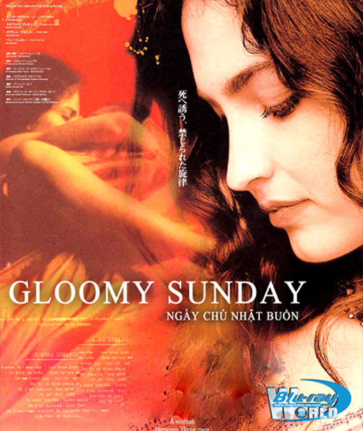 B5613. The Gloomy Sunday - Ngày Chủ Nhật Buồn 2D25G (DTS-HD MA 5.1)